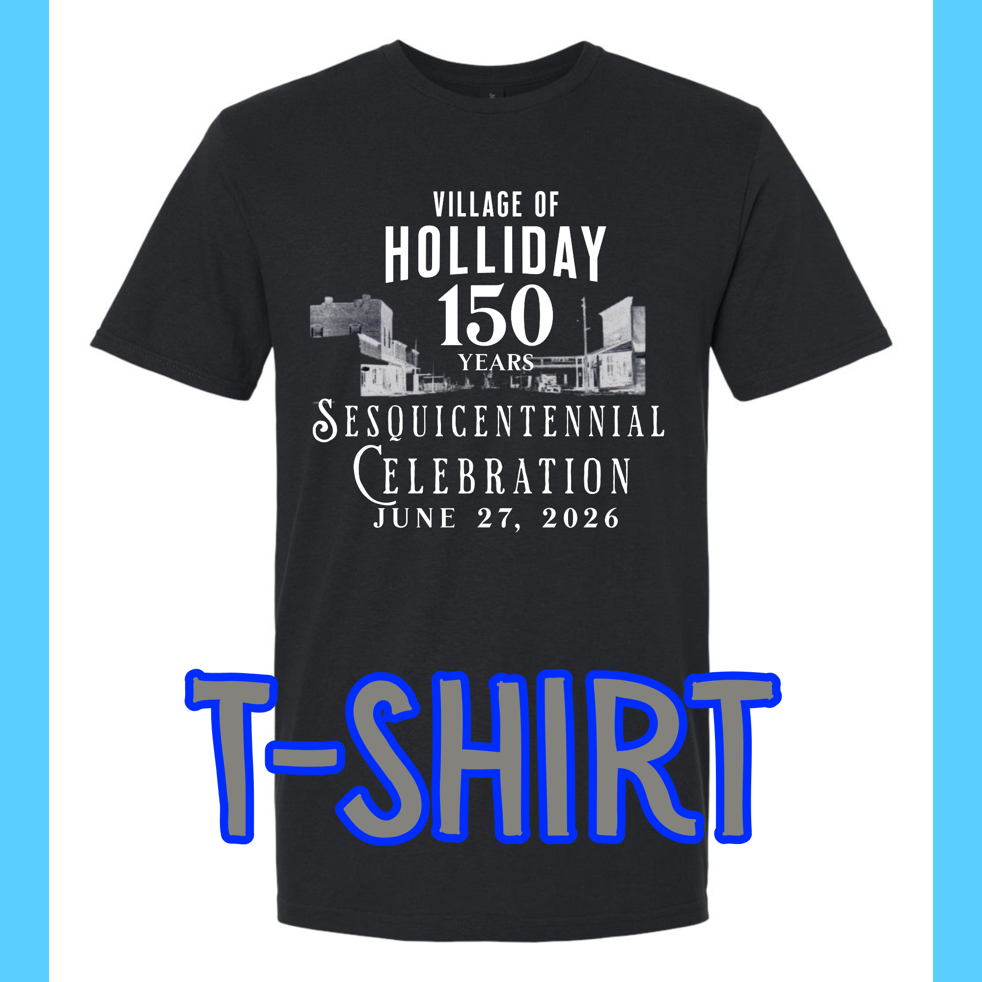 Village of Holliday (white) Tshirt